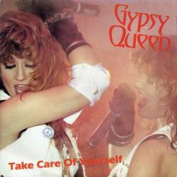 Gypsy Queen : Take a Care of Yourself